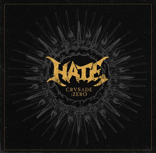 <i>Crusade:Zero</i> 2015 studio album by Hate