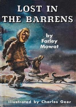 <i>Lost in the Barrens</i> 1956 childrens novel by Farley Mowat