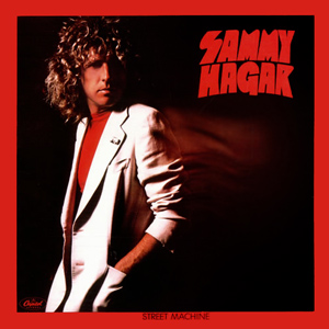 <i>Street Machine</i> (album) album by Sammy Hagar