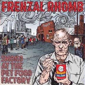 <i>Smoko at the Pet Food Factory</i> 2011 studio album by Frenzal Rhomb