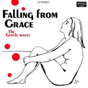 <i>Falling from Grace</i> (EP) 2000 EP by The Gentle Waves