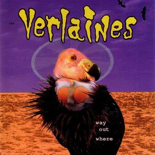 <i>Way Out Where</i> 1993 studio album by The Verlaines