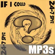 <i>If I Could</i> (EP) 1997 EP by 24-7 Spyz