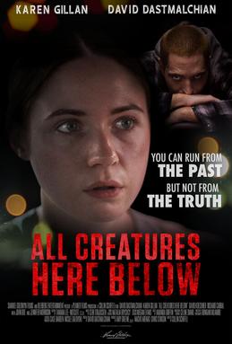 <i>All Creatures Here Below</i> 2018 American film
