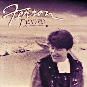 <i>Driver</i> (Ferron album) 1994 studio album by Ferron