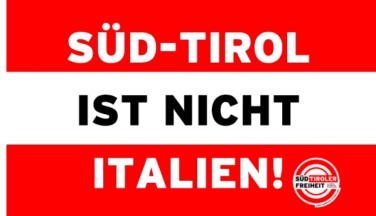Banner used in protests helmed by South Tyrolean Freedom.