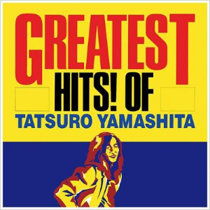 <i>Greatest Hits! of Tatsuro Yamashita</i> 1982 greatest hits album by Tatsuro Yamashita