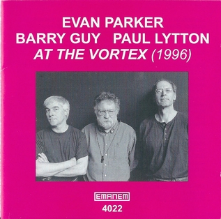 <i>At the Vortex</i> 1998 live album by Evan Parker, Barry Guy, and Paul Lytton