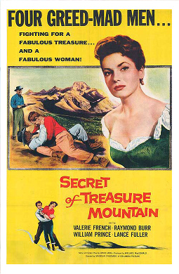 <i>Secret of Treasure Mountain</i> 1956 film by Seymour Friedman