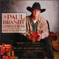 <i>A Paul Brandt Christmas: Shall I Play for You?</i> 1998 studio album by Paul Brandt