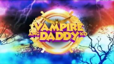 File:Vampire Ang Daddy Ko title card.jpg