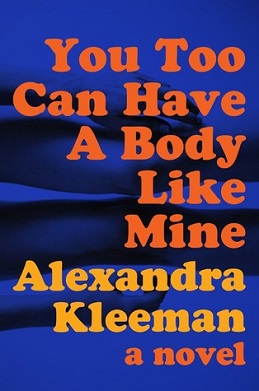 <i>You Too Can Have a Body Like Mine</i>