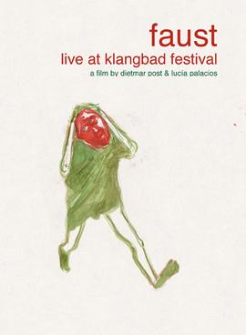 <i>Faust: Live at Klangbad Festival</i> 2010 film