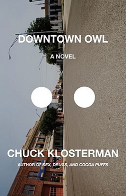 File:Downtown Owl (Chuck Klosterman book).jpg