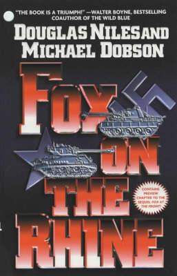 <i>Fox on the Rhine</i> 2000 alternate history novel by Douglas Niles and Michael Dobson