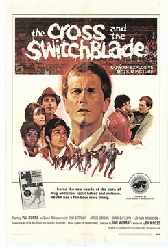 <i>The Cross and the Switchblade</i> (film) 1970 film directed by Don Murray