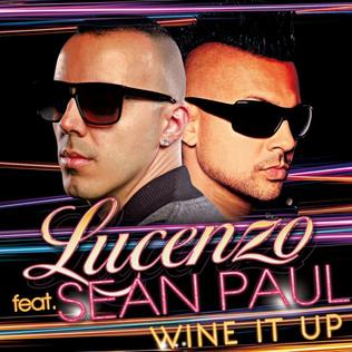 Wine It Up single by Sean Paul and Lucenzo