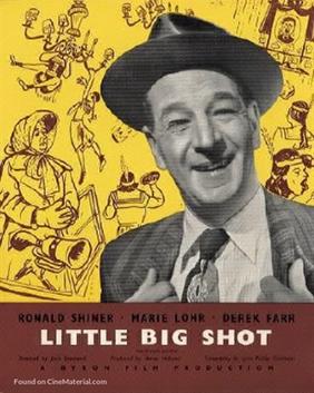 <i>Little Big Shot</i> (1952 film) 1952 British film