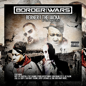 <i>Border Wars</i> (album) 2012 studio album by Berner and The Jacka