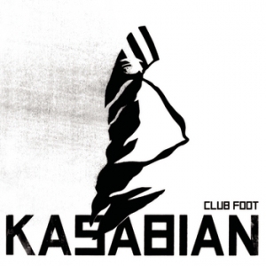 Descubrir 50+ imagen kasabian club foot album