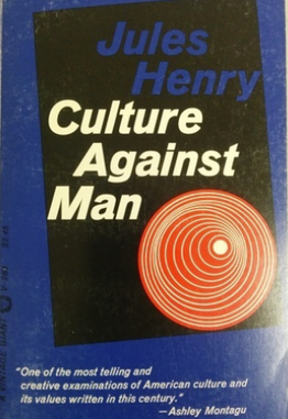 <i>Culture Against Man</i> 1963 work by Jules Henry