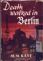 <i>Death in Berlin</i> 1955 novel by Mary Margaret Kaye