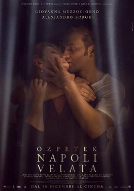 <i>Naples in Veils</i> 2017 film by Ferzan Özpetek
