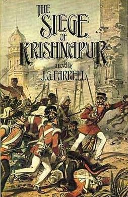 <i>The Siege of Krishnapur</i> Novel by James Gordon Farrell