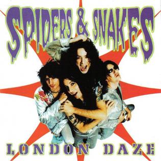 <i>London Daze</i> 2000 studio album by Spiders & Snakes/London