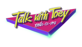 <i>Talk with Toey</i> Thai late-night talk show