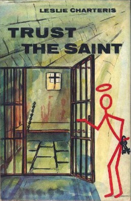 <i>Trust the Saint</i>