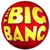 <i>The Big Bang</i> (TV series) British TV series or programme