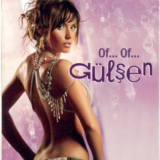 <i>Of... Of...</i> 2004 studio album by Gülşen