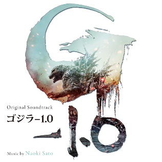 <i>Godzilla Minus One</i> (soundtrack) 2023 soundtrack album by Naoki Satō