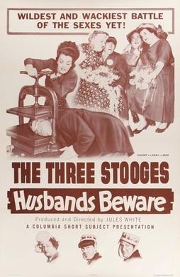 <i>Husbands Beware</i> 1956 film by Jules White