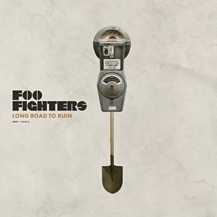 Long Road to Ruin 2007 single by Foo Fighters