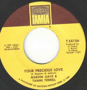 <span class="mw-page-title-main">Your Precious Love</span> 1967 single by Marvin Gaye & Tammi Terrell