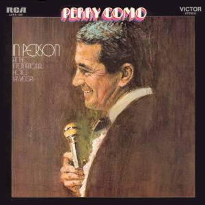 <i>Perry Como in Person at the International Hotel, Las Vegas</i> 1970 live album by Perry Como