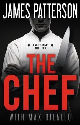 <i>The Chef</i> (novel) 2019 novel by James Patterson and Max DiLallo
