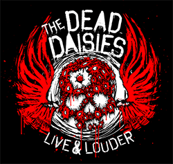 <i>Live & Louder</i> 2017 live album by The Dead Daisies