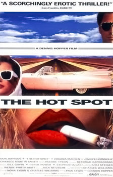 <i>The Hot Spot</i> 1990 film by Dennis Hopper