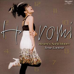 <i>Time Control</i> 2007 studio album by Hiromis Sonicbloom