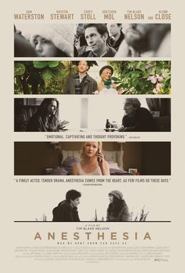 <i>Anesthesia</i> (2015 film) 2015 American film by Tim Blake Nelson