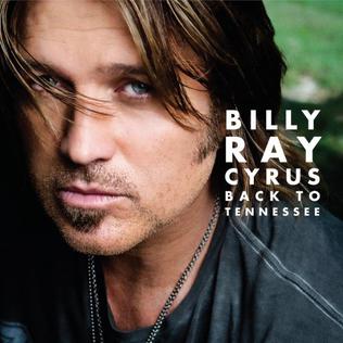 <i>Back to Tennessee</i> 2009 studio album by Billy Ray Cyrus