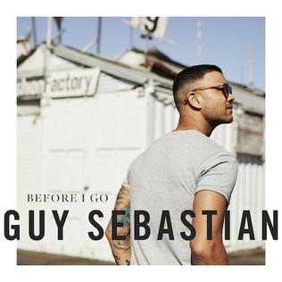 Before I Go 2018 single by Guy Sebastian