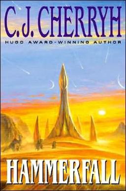 <i>Hammerfall</i> (novel) 2001 novel by C. J. Cherryh