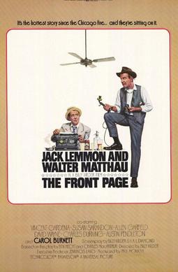 <i>The Front Page</i> (1974 film) 1974 film by Billy Wilder