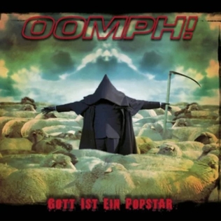 Gott ist ein Popstar 2006 single by Oomph!