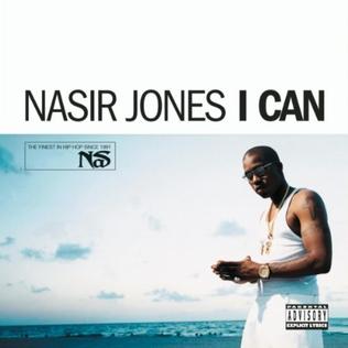 I Can (Nas song) - Wikipedia