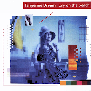 <i>Lily on the Beach</i> 1989 studio album by Tangerine Dream